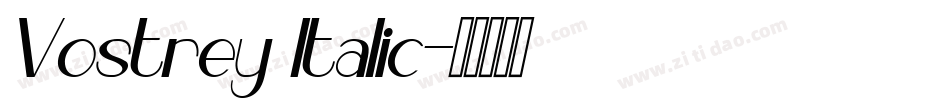 Vostrey Italic字体转换